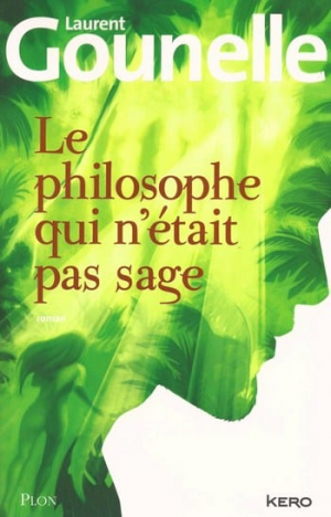 Laurent Gounelle – Le philosophe qui n’était pas sage