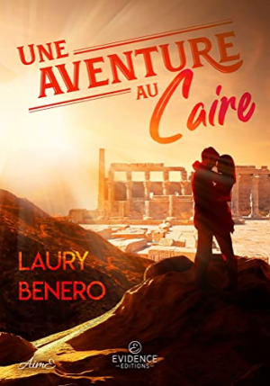 Laury Benero – Une aventure au Caire