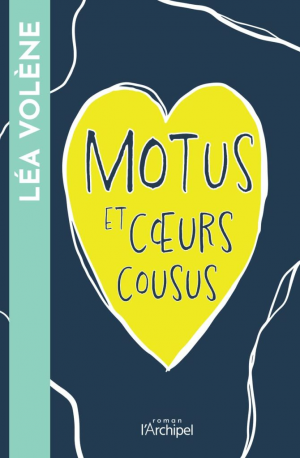 Léa Volène – Motus et coeurs cousus