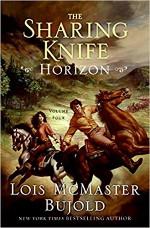 Lois McMaster Bujold – The Sharing Knife, Volume Four: Horizon