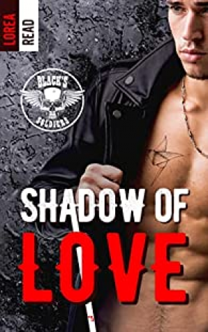 Lorea READ – Blacks soldiers – Tome 5 – Shadow of Love