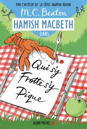 M. C. Beaton – Hamish Macbeth 3: Qui s’y frotte s’y pique