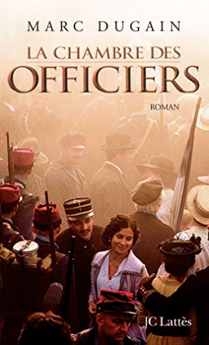 Marc Dugain – La Chambre des officiers