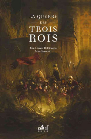 Marc Simonetti, Jean-Laurent Del Socorro – La Guerre des trois rois