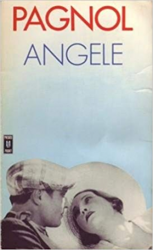 Marcel Pagnol – Angele