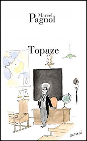 Marcel Pagnol – Topaze