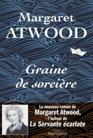 Margaret Atwood – Graine de sorcière