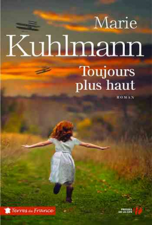 Marie Kuhlmann – Toujours plus haut