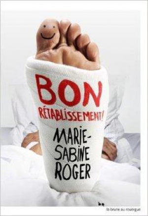 Marie-Sabine Roger – Bon rétablissement