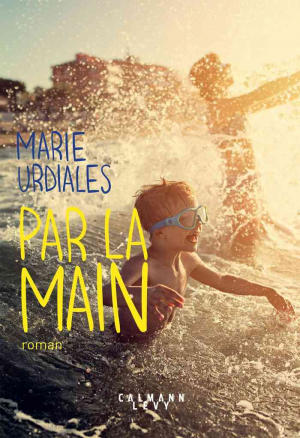 Marie Urdialès – Par la main