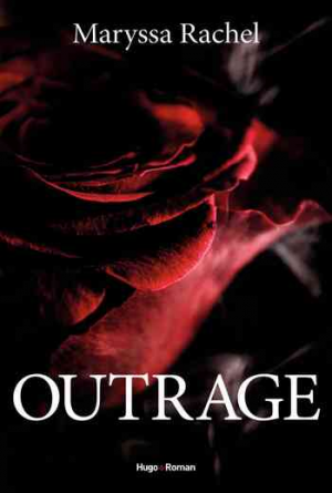 Maryssa Rachel – Outrage