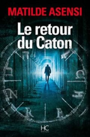 Matilde Asensi – Le retour du caton