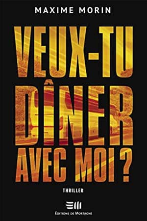 Maxime Morin – Veux-tu dîner avec moi ?