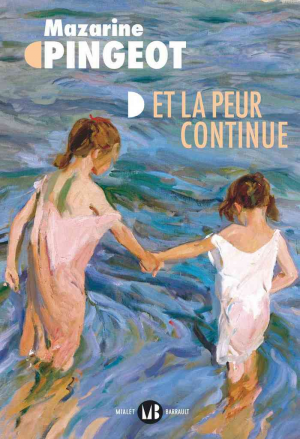 Mazarine Pingeot – Et la peur continue