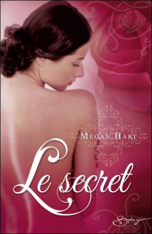 Megan Hart – Le secret