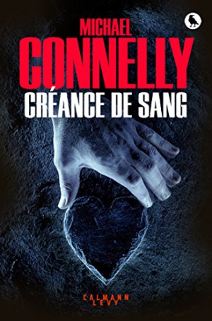 Michael Connelly – Créance de sang