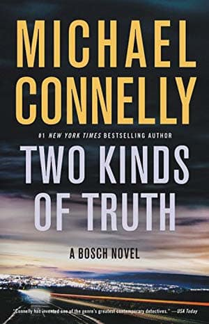 Michael Connelly – Two Kinds of Truth [ENG]