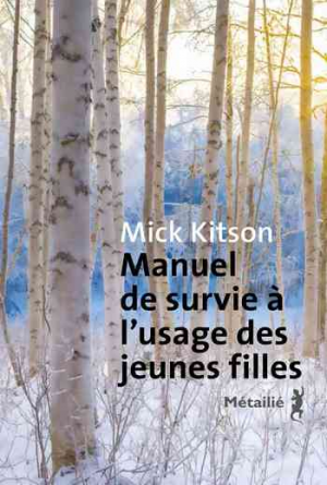 Mick [VNV] Kitson – Manuel de survie à l’usage des jeunes filles