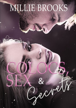 Millie Brooks – Colocs, sex and secrets