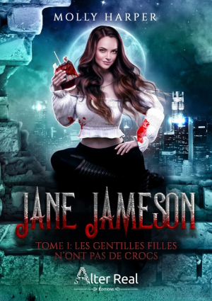 Molly Harper – Jane Jameson, Tome 1 : Les gentilles filles n’ont pas de crocs