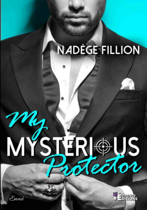 Nadège Filion – My mysterious protector