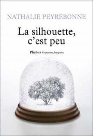 Nathalie Peyrebonne – La silhouette c’est peu