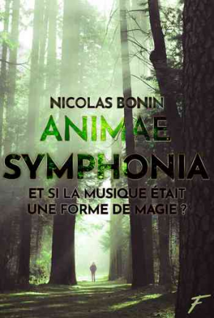 Nicolas Bonin – Animae symphonia