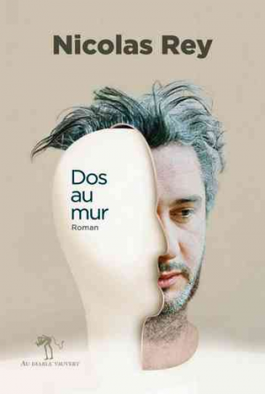 Nicolas Rey – Dos au mur