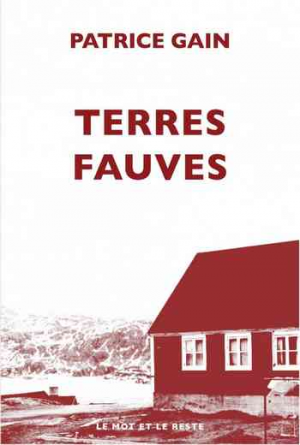 Patrice Gain – Terres fauves