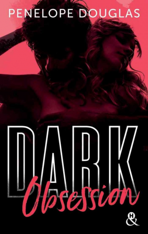 Penelope Douglas – Dark Obsession