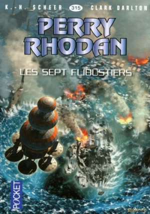 Perry Rhodan – Les Sept Flibustiers