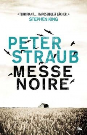 Peter Straub – Messe Noire