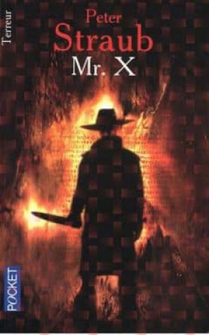 Peter Straub – Mr X