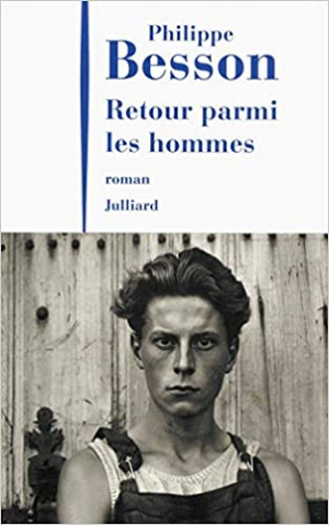 Philippe BESSON – Retour parmi les hommes