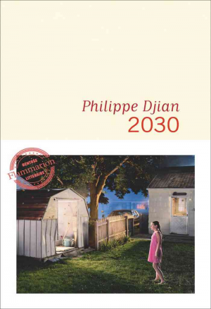 Philippe Djian – 2030