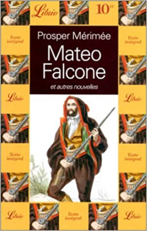 PROSPER MERIMEE – Mateo Falcone