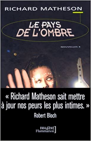 Richard Matheson – Le Pays De L’Ombre