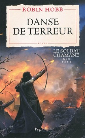 Robin Hobb – Le Soldat chamane (Tome 7) – Danse de terreur