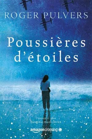 Roger Pulvers – Poussières d’étoiles