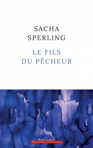 Sacha Sperling – Le fils du pêcheur