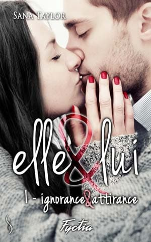 Sana Taylor – Elle & lui, Tome 1