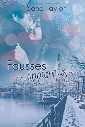 Sana Taylor – Fausses apparences