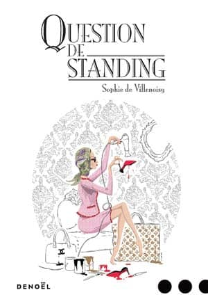 Sophie de Villenoisy – Question de standing