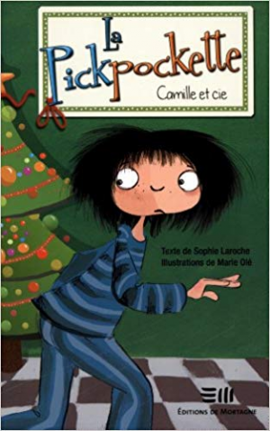 Sophie Laroche – Camille et Compagnie 05 – La pickpockette