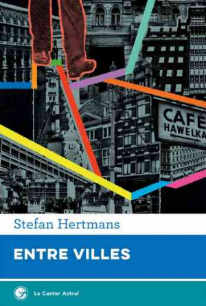 Stefan Hertmans – Entre villes