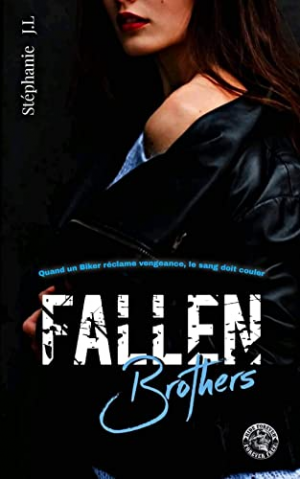 Stéphanie JL – Fallen Brothers