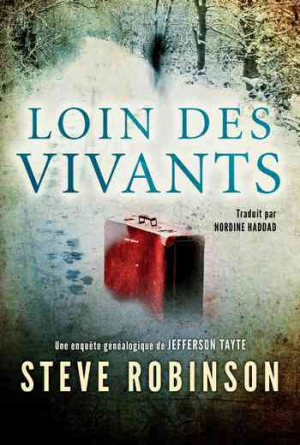 Steve Robinson – Loin des vivants