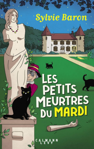 Sylvie Baron – Les petits meurtres du mardi