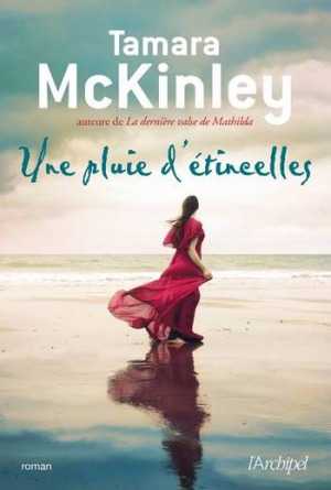 Tamara McKinley – Une pluie d’étincelles