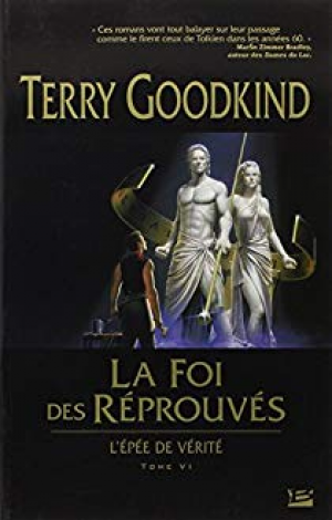 Terry Goodkind- La Foi des réprouvés